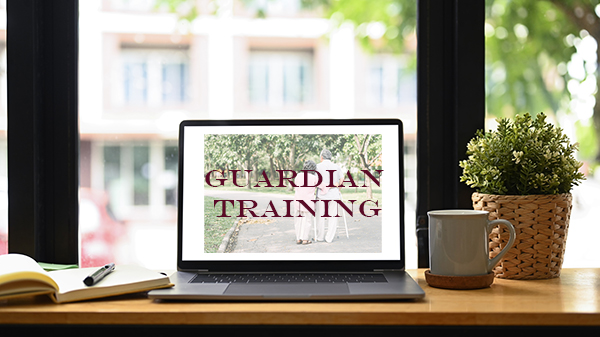 Guardianship Training is Now Required