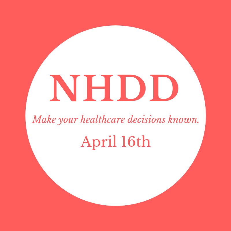 National Health Care Decisions Day, Estate Planning
